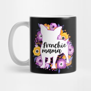 Frenchie Mama Mug